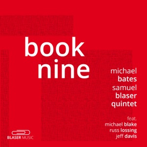 Book Nine (feat. Michael Blake, Russ Lossing & Jeff Davis) - Single