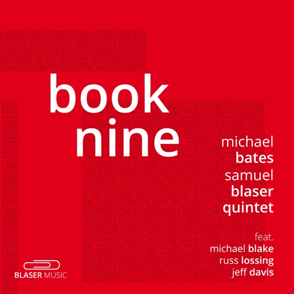 Book Nine (feat. Michael Blake, Russ Lossing & Jeff Davis) - Single