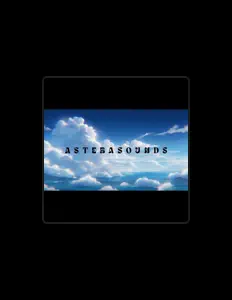 Listen to AsteraSounds, watch music videos, read bio, see tour dates & more!