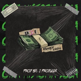 Money Ca$h D4KE