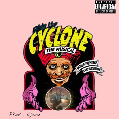 Cyclone (feat. Jay MaSz) - Single