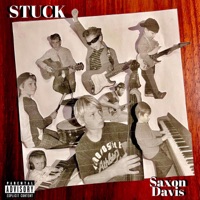Stuck - Single - Saxon Davis