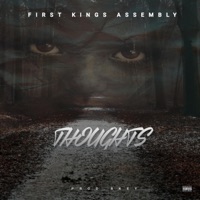 Thoughts - Single - First Kings Assembly