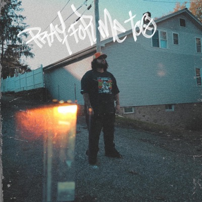 Pray For Me Too - Single