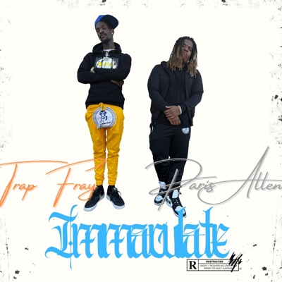 Immaculate (feat. Trap Fray)