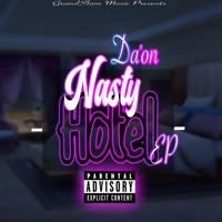 Nasty Hotel EP - Da'onDaProducer