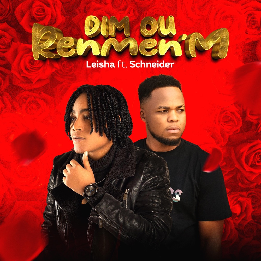 Обложка альбома «Dim Ou Renmen'm (feat. Schneider) - Single» — Leishamusic