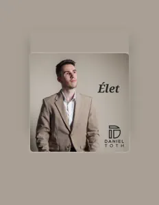 Escucha a Dániel Tóth, mira vídeos musicales, lee la biografía, consulta fechas de giras y mucho más.