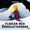 Flickan med svavelstickorna - EP