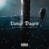 Lange Dagen - Single - MNTANA & Rbdjan
