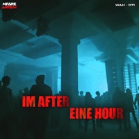 Im After Eine Hour - Single - Cosa Nostra