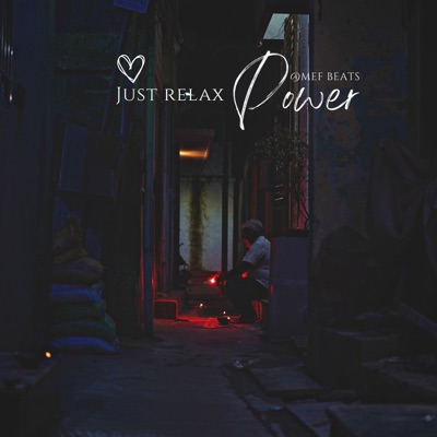 Just Relax Power - EP