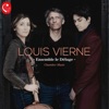 Laurent Tanguy  Louis Vierne (Chamber music)