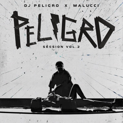 Peligro Session 2 (Tremenda Bandida) - Single