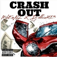 crash out (feat. Dj official) - Single - MrkEmALL