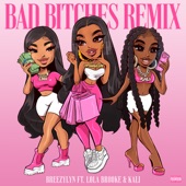 Bad Bitches (Remix) [feat. Kali & Lola Brooke] artwork