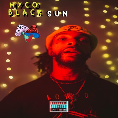 MYCO BlvckSun (feat. Cose Asiago) - EP