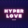 Hyperlove - Single