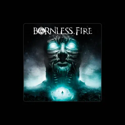 Listen to Bornless Fire, watch music videos, read bio, see tour dates & more!