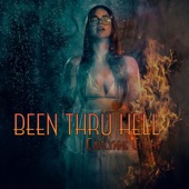 Been Thru Hell artwork