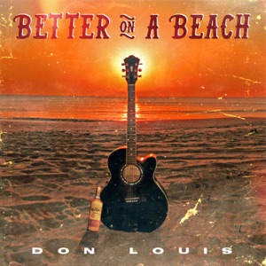 Don Louis - Better On a Beach - Line Dance Music