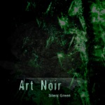 Art Noir - Silent Green (Chuck Mellow Remix)