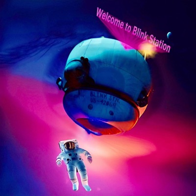 Welcome to Blink Station - EP