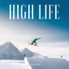 High Life (feat. TELL YOUR STORY music by Ikson™) - Single