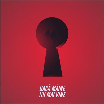 Dacă Mâine Nu Mai Vine (feat. Tensso) - Single
