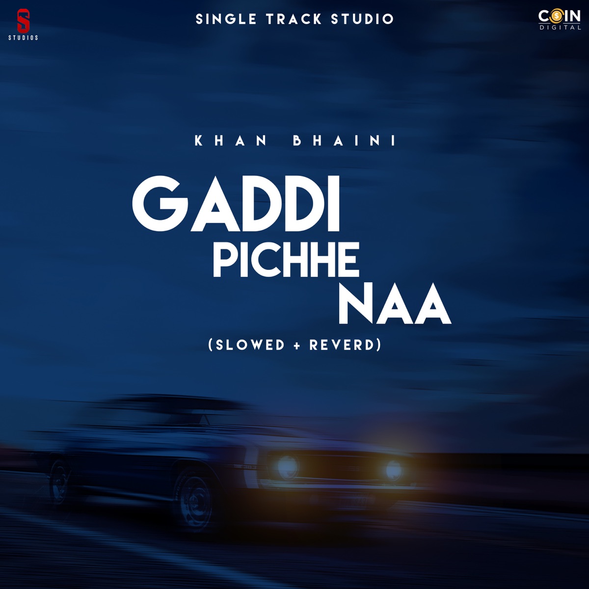 Gaddi Pichhe Naa (feat. Shipra Goyal) - Single - Album by Khan Bhaini -  Apple Music