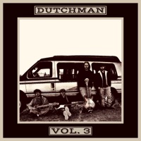 Dutchman, Vol. 3 - EP - Dutchman