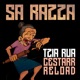 Tzia Rua Cestarr Reload Cestarr Remix Special Version Single