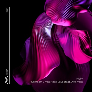 Rushroom / You Make Love - EP