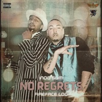 No Regrets (feat. Fireface Loc) - Single - Indo Slim
