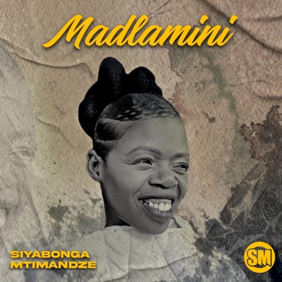 Madlamini - Single
