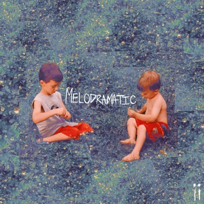 Melodramatic - Single
