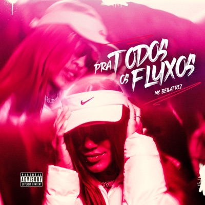 Pra Todos os Fluxos - EP