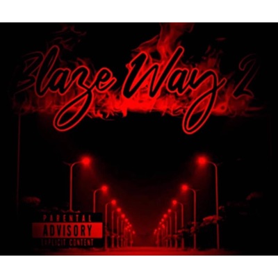Blaze Way 2