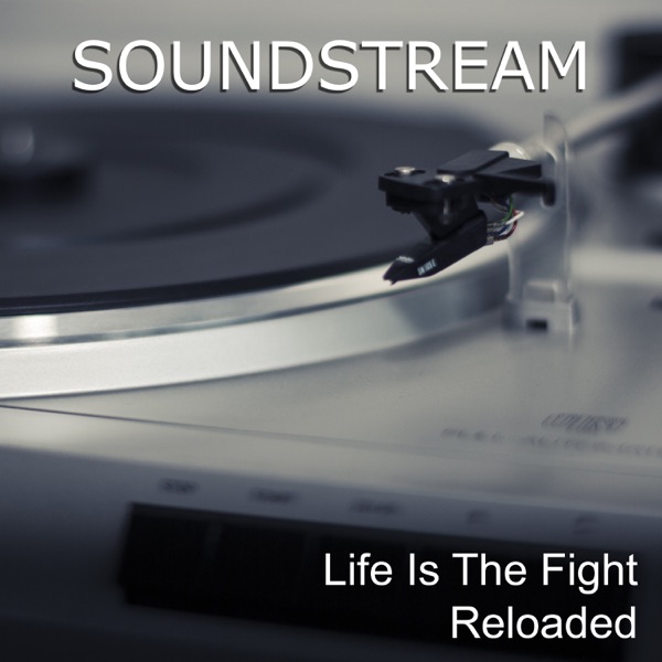 Life Is the Fight Reloaded - EP