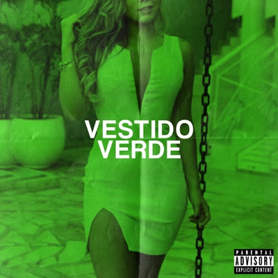 Vestido Verde (feat. Jotave666x & Xenzzy) - Single