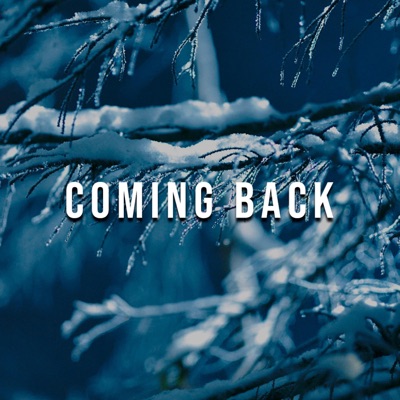 Coming Back - Single