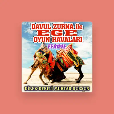 Listen to Dibek Dereli Muhtar Dursun, watch music videos, read bio, see tour dates & more!
