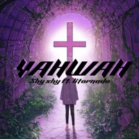 Yahwah (feat. Litornado) - Single - Shy shy