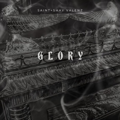 Glory (feat. Shay Valenz) - Single