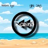 Rewind (feat. YBL Jay) - Single