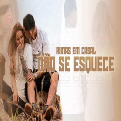 Não Se Esquece (feat. Mc Sork & Natlamadre) - Single