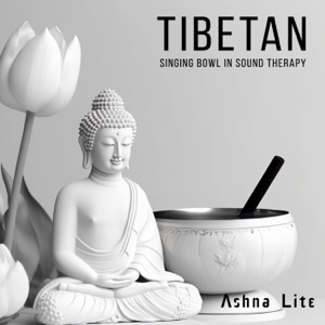Tibetan Singing Bowl in Sound Therapy: Buddhism Harmony and Balance