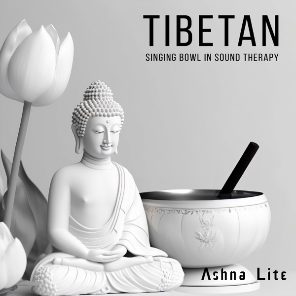 Tibetan Singing Bowl in Sound Therapy: Buddhism Harmony and Balance