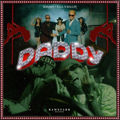 Daddy (feat. Paul N Ballin) - Single