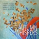 Autumn Whispers feat Fabio Gouvea